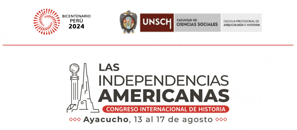 Congreso Internacional Bicentenario «Las Independencias Americanas»